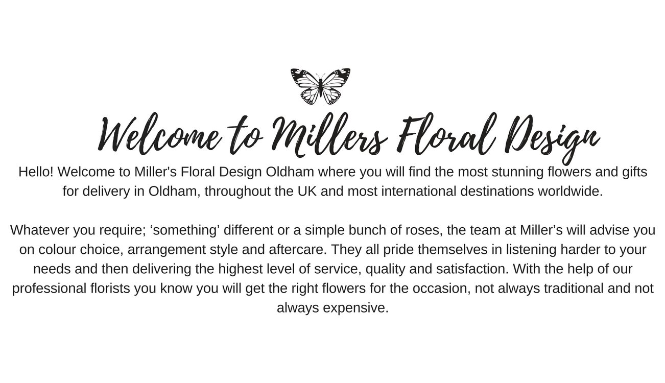 Miller's Florist Oldham Flowers in Lancashire Miller Floral Design